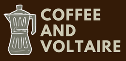 Coffee And Voltaire